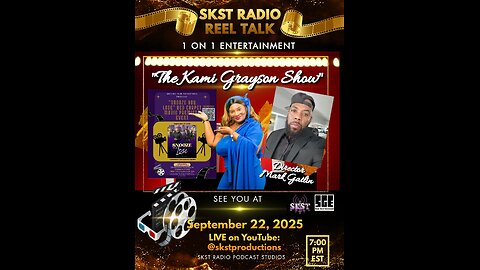 SKST Radio Network - Reel Talk with Kami Grayson and Film Director Mark Gatlin
