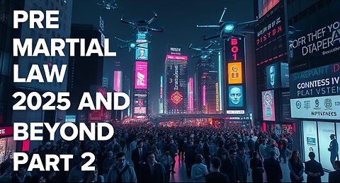 Pre‑Martial Law 2025 and Beyond | AI Surveillance Metaverse Control Pro Asset Accumulators