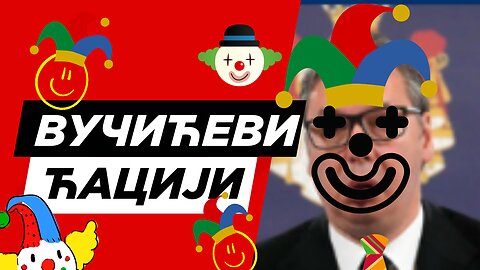 Најсмешнија Компилација вучићевих ћација