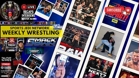 Wrestling Weekly Roundup: WWE RAW, SmackDown, NXT | AEW Dynamite & TNA iMPACT Debate