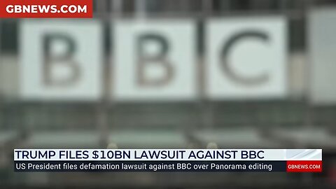 Trump sues 'purposely dishonest' BBC for $10bn | 'They put words in my mouth' - 'Total fake news'