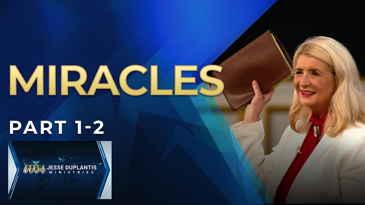 Miracles, Part 1-2