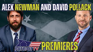Patriot TV: Introducing The David Pollack Show and The Sentinel Report