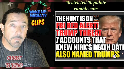 Wake Up Media TV Clips: Restricted Republic. Death date called out for Charlie and President Trump.