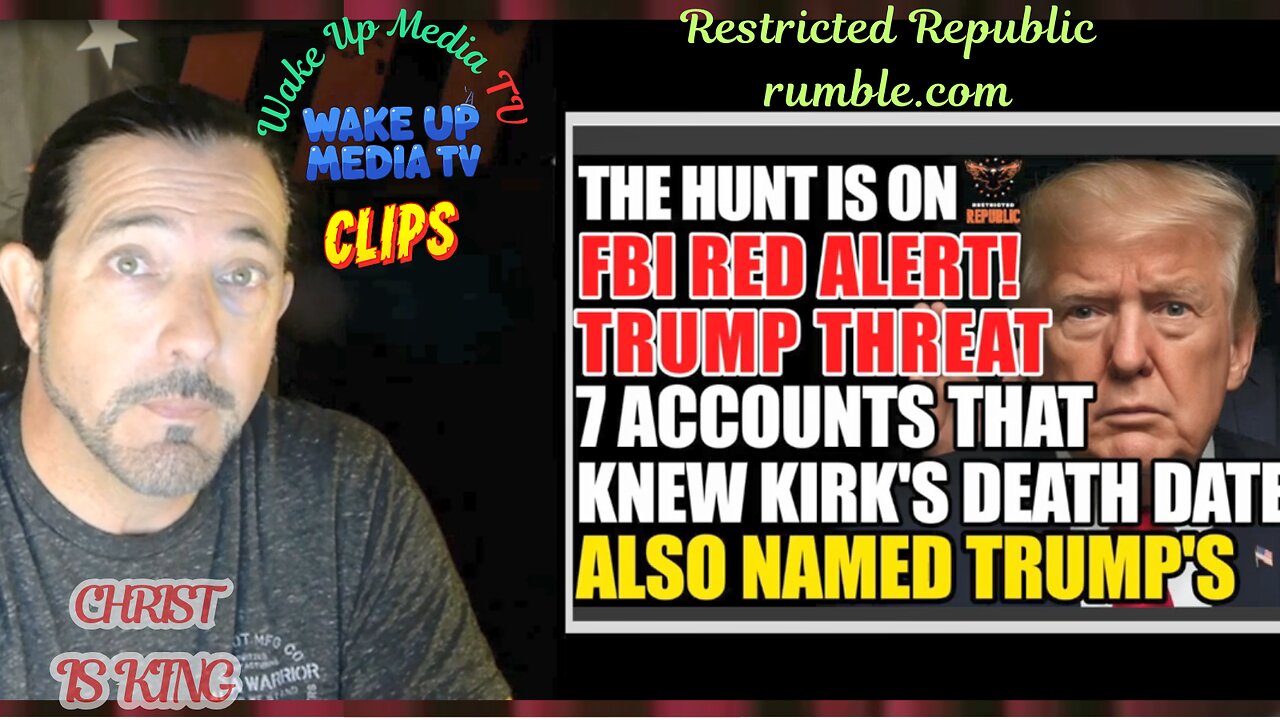 Wake Up Media TV Clips: Restricted Republic. Death date called out for Charlie and President Trump.