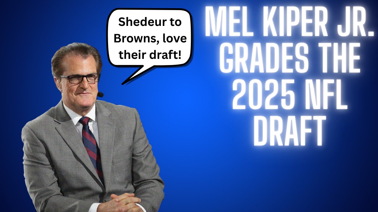 Which teams did Mel Kiper Jr. give the highest (and lowest) grades to for the 2025 NFL Draft?
