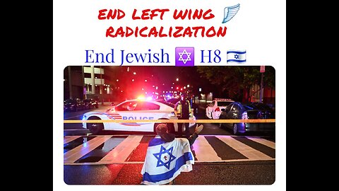 PROOF Left-Wing RADICALIZATION Led to Assassination of JEWISH Diplomats in D.C.