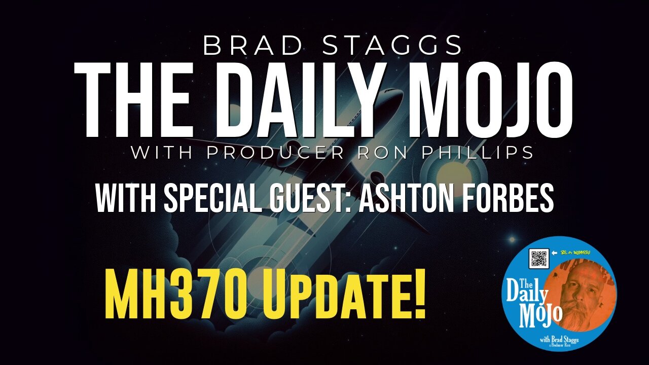 MH370 Update! - The Daily MoJo - Ep: 051425