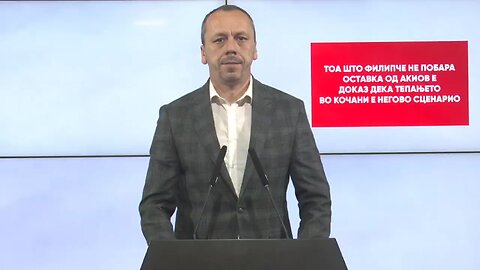 Филипче не побара оставка од Акиов е доказ дека тепањето во Кочани е негово сценарио