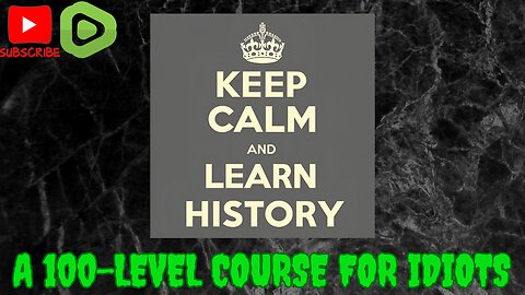 A 100-Level History Course For Dummies