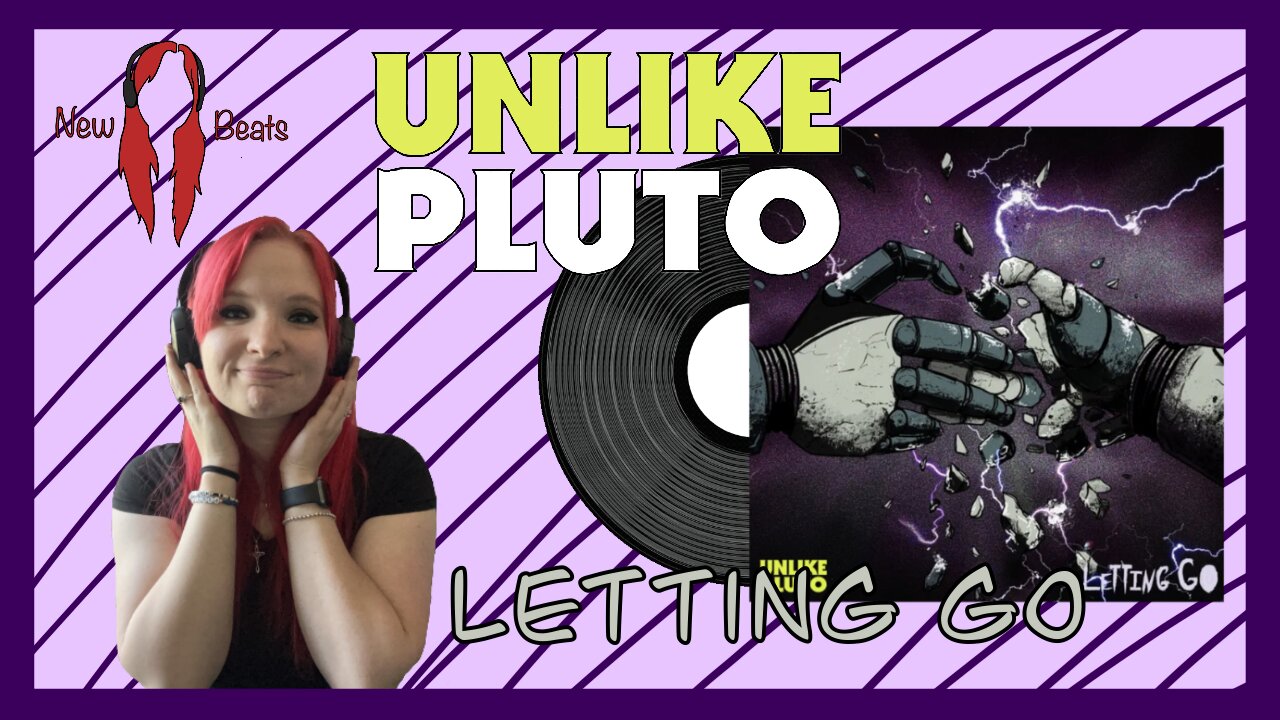 New Beats #1 - Unlike Pluto's "Letting Go" (Song Review)