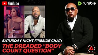 THE DREADED "BODY COUNT QUESTION"