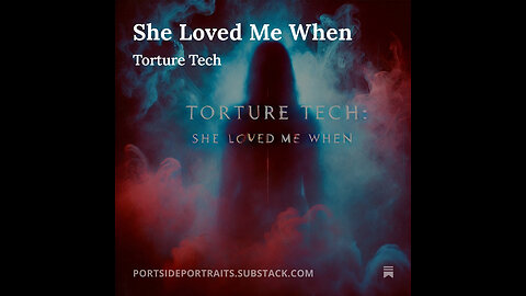 She Loved Me When