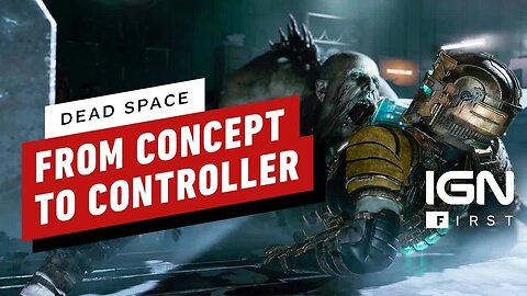Dead Space - How a Single Scene Was Created _ Concept to Controller - IGN First
