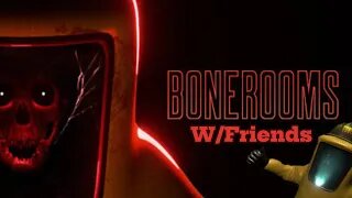 Running For Our Lives / Bone Rooms W/Friends