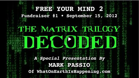 Mark Passio: The Matrix Trilogy Decoded (2012)