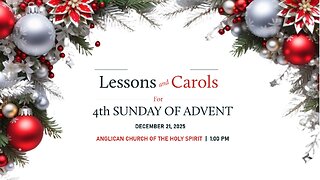 Lessons and Carols 2025