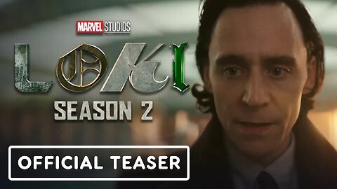 Marvel Studios’ Loki Season 2 - Official Teaser Trailer (2023) Tom Hiddlest