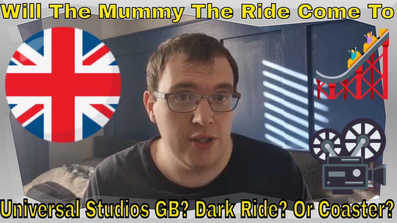 Will The Mummy The Ride Come To Universal Studios GB? Dark Ride? Or Coaster?