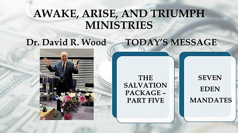 THE SALVATION PACKAGE - PART FIVE