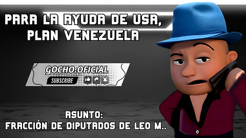 29MAY2025| PARA LA AYUDA DE USA, PLAN VENEZUELA | [GOCHO.OFICIAL]