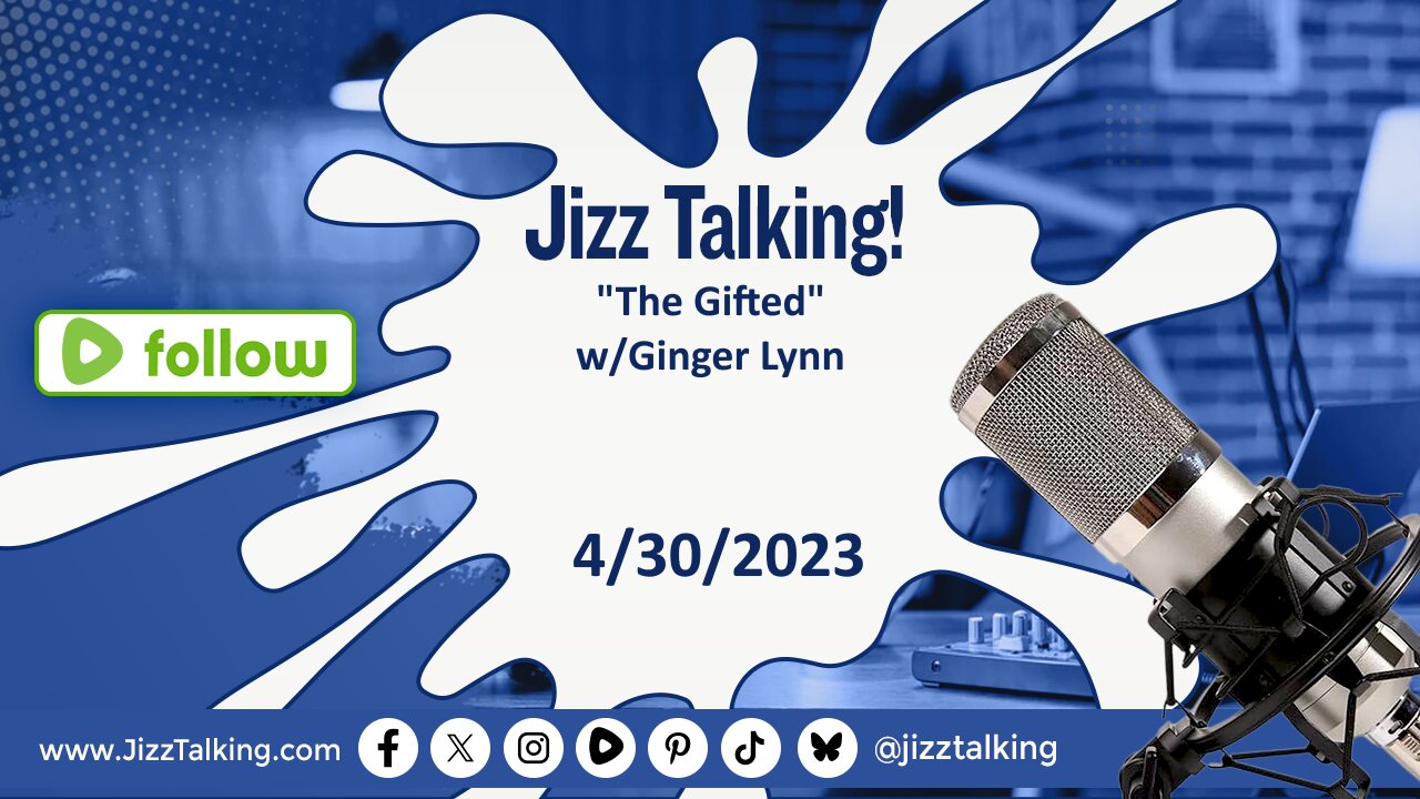 “The Gifted” – w/Ginger Lynn - 4/30/2023