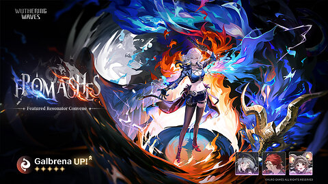 Wuthering Waves Version 2.7 Dawn Breaks on Dark Tides BannerGameplay Galbrena de la cenizas, lupa