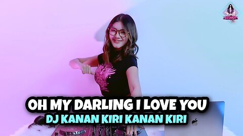 DJ OH MY DARLING I LOVE YOU VIRAL TIKTOK!!! (DJ IMUT REMIX)