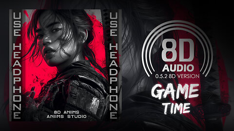 Debris & Jonth - Game Time (8D AUDIO) 🎧