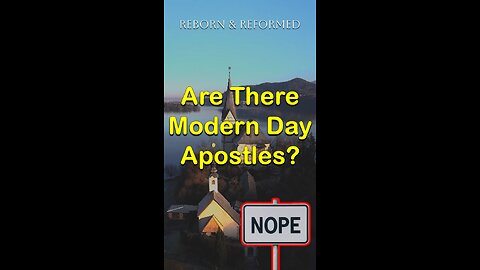 Are There Modern Day APOSTLES? #ChristianDoctrine #FalseTeachers