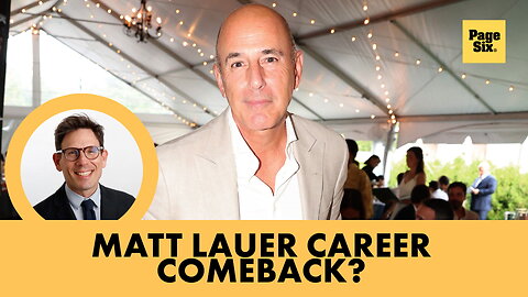 Matt Lauer's career comeback attempt resurfaces every year, but 'no one will hire him': sources