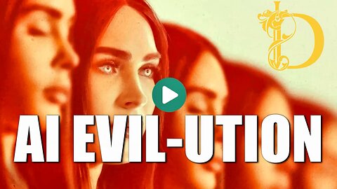 A.I. EVILUTION