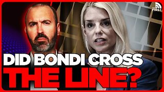 Pam Bondi Commits FIREABLE Offense
