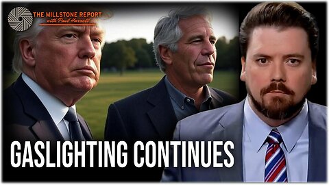 Millstone Report w Paul Harrell: DOJ Investigates Comey to Distract from Epstein Outrage