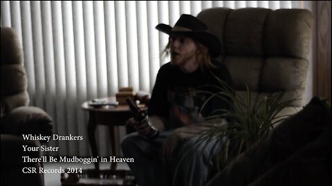Your Sister - by The Whiskey Drankers