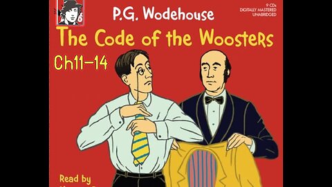 PG Wodehouse "The Code Woosters" Visual Audiobook (Ch11-14)