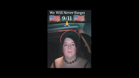 We Will Never Forget 9/11 🙏🇺🇸🙏🇺🇸