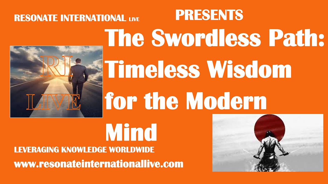 The Swordless Path: Timeless Wisdom for the Modern Mind