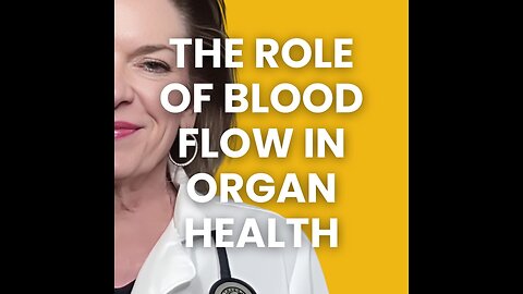 The Role of Blood Flow in Organ Health
