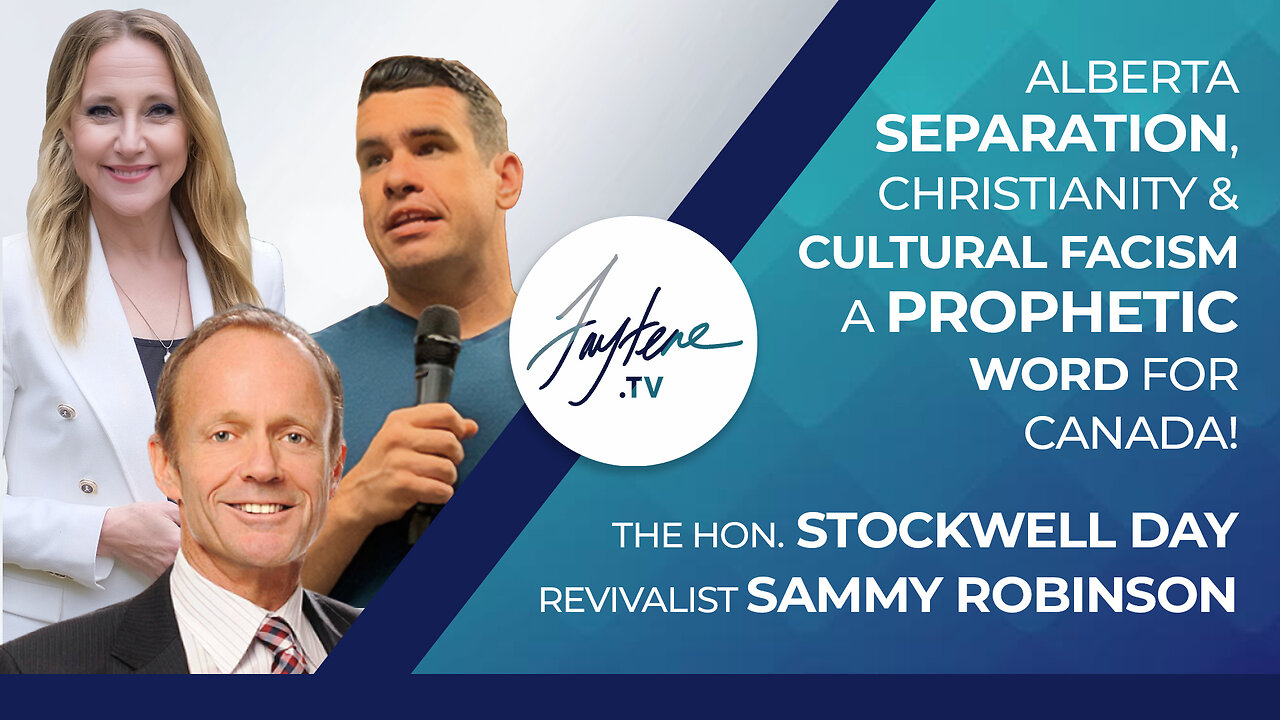 🇨🇦 Unity, Alberta Independence & Revival in Canada | The Hon. Stockwell Day and Sammy Robinson