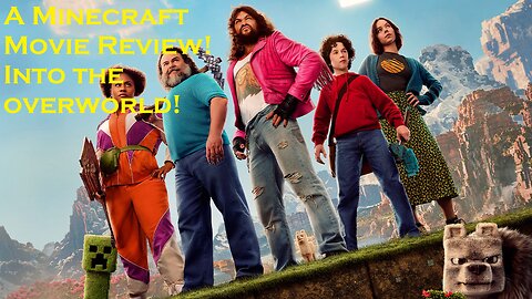 A Minecraft Movie Review! Into The Overworld!