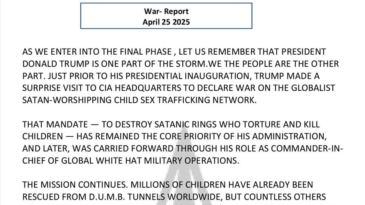 WAR REPORT - APRIL 25 2025 - THE PLAN TO SAVE THE CHILDREN