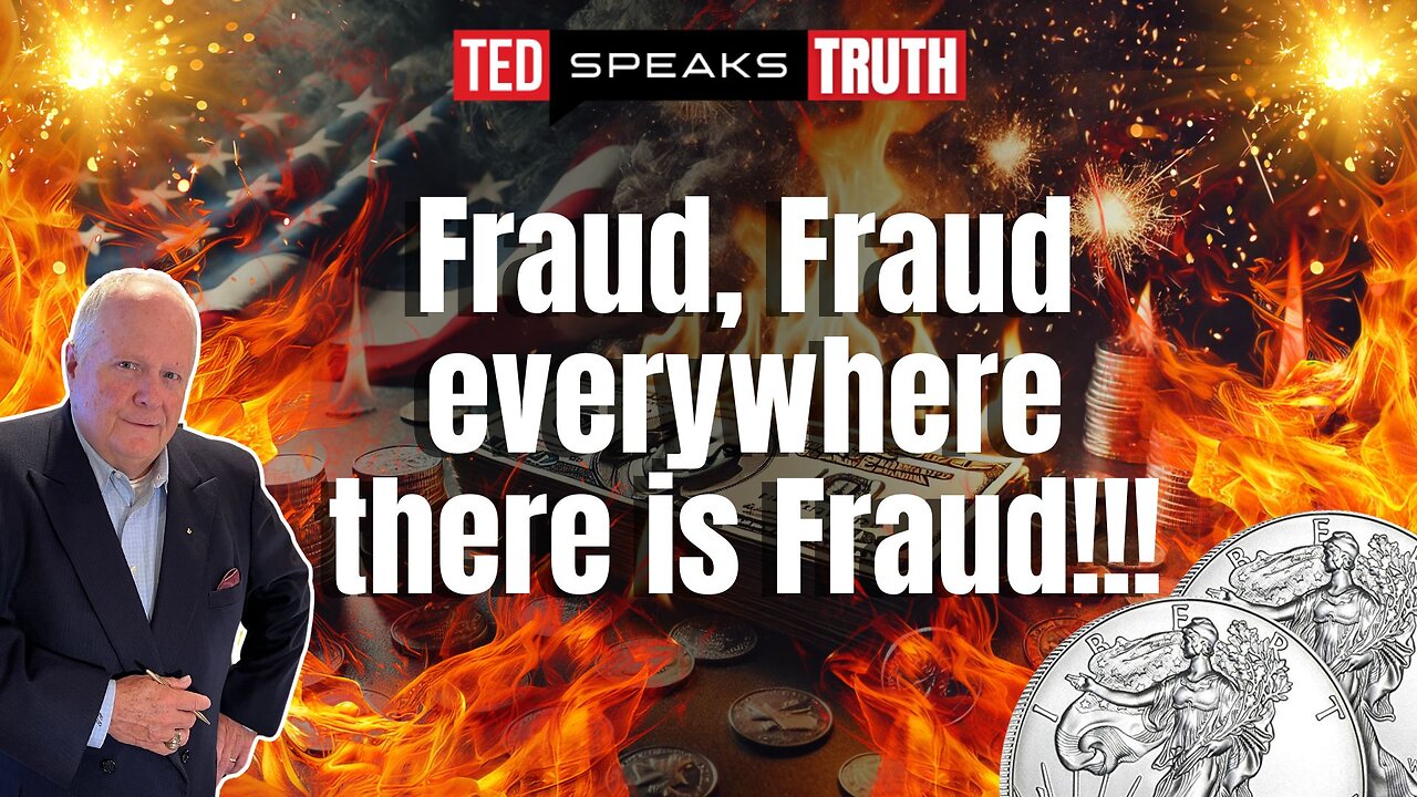 Fraud, Fraud everywhere there is Fraud!!! | Ted Provenza