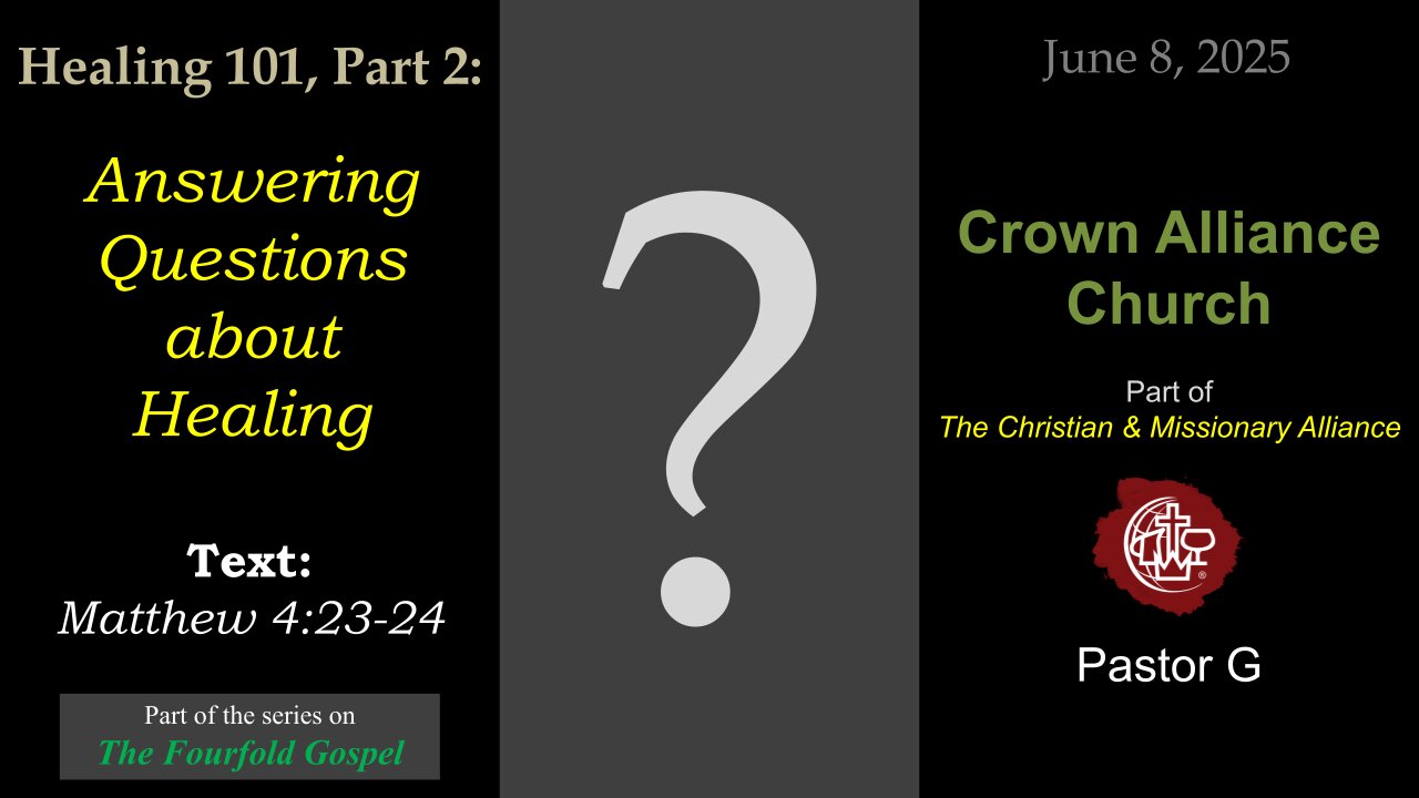 🔥 LIVE: Healing 101 – Part 2 | Jesus Still Heals Today | Matthew 4:23–24 | Rev. Greg Wolters