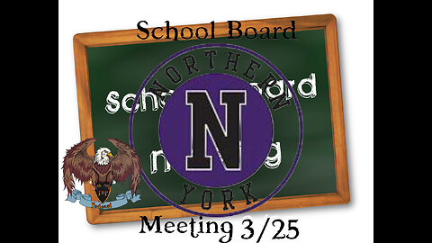 Northern School Board Meeting 3/25