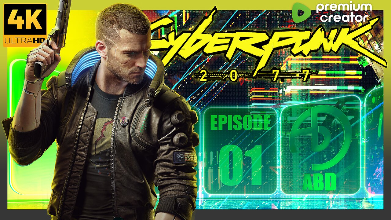Cyberpunk 2077 | EP 1 - The Opening Act Pt.1 | 4K UHD