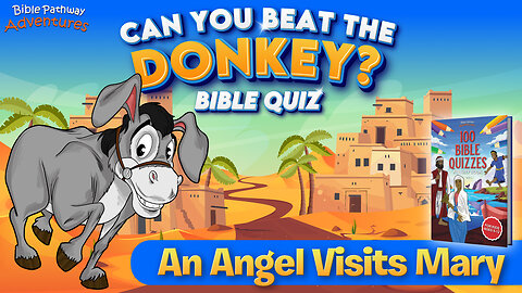 An Angel Visits Mary Bible Quiz