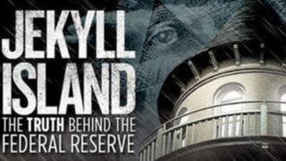 Jekyll Island, the Truth Behind the Federal Reserve (2013)