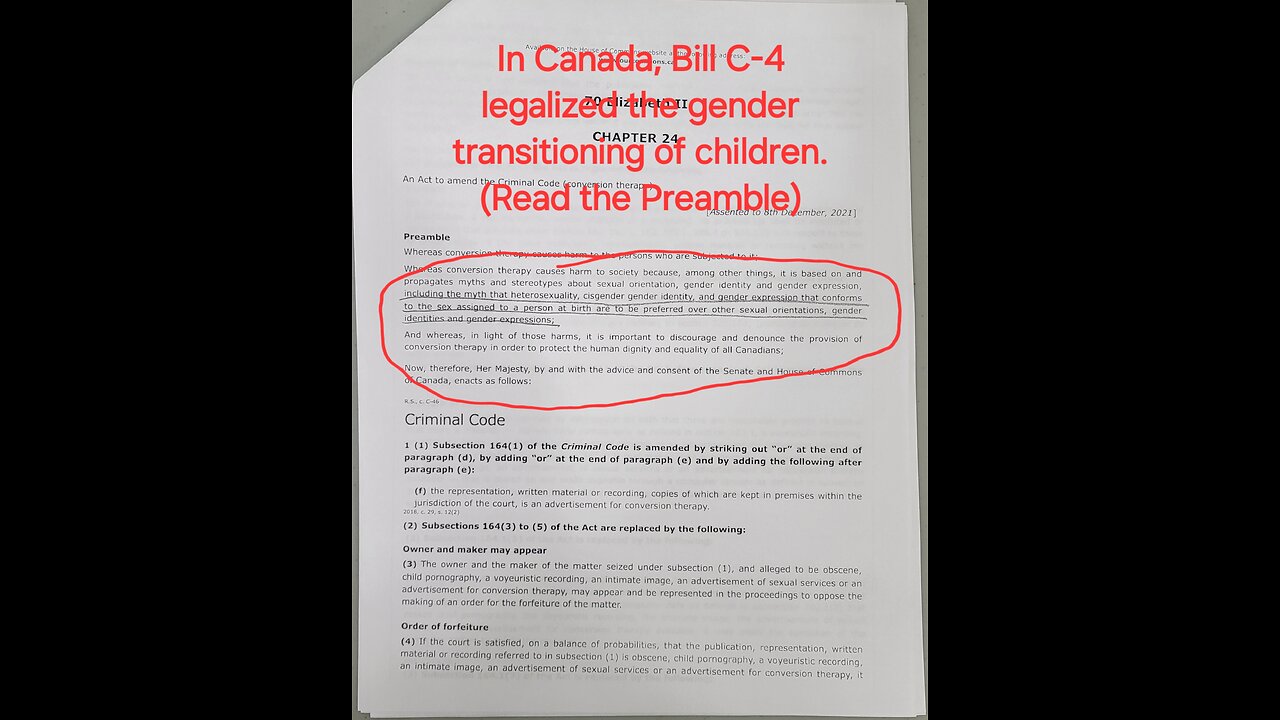 Gender transitioning of children in Canada, is now legal.
