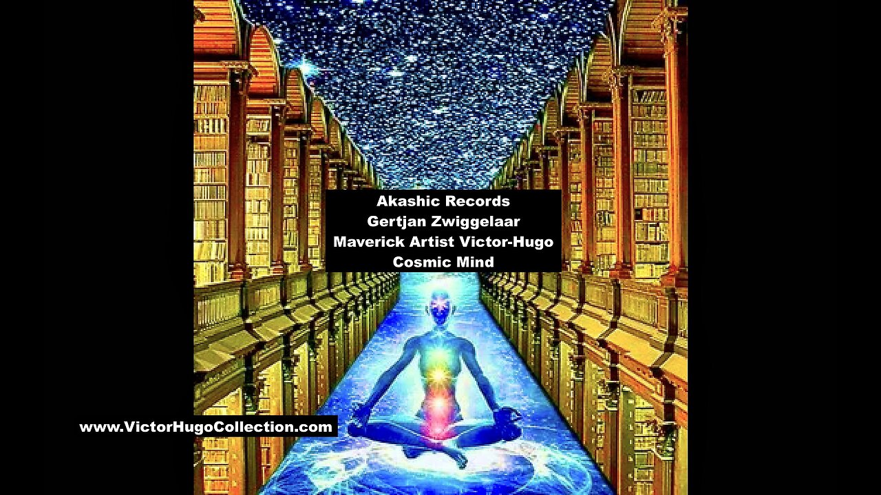 Gertjan Zwiggelaar Victor Hugo Cosmic Mind Akashic Records Pineal Gland Spiritual Reality Intuition